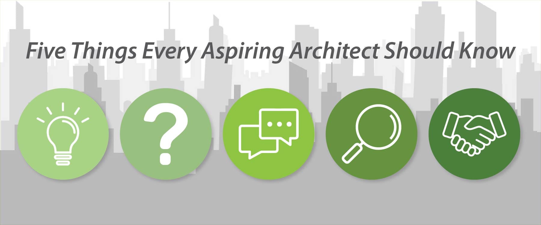 Five things you should know to be a successful architect